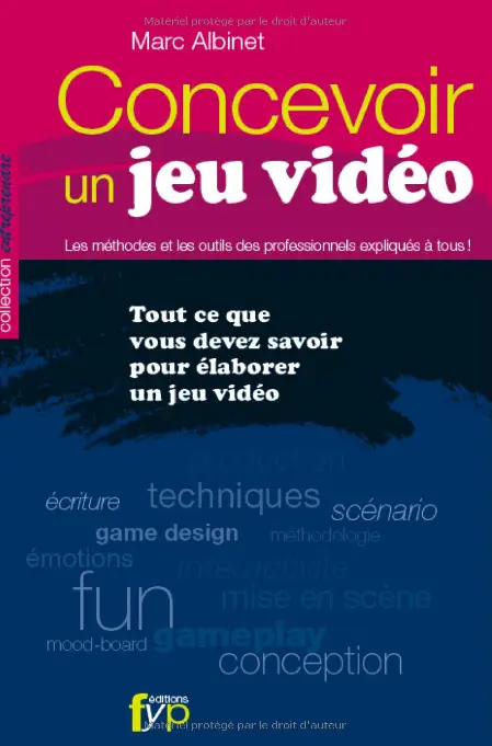 livre-concevoir-un-jeu-vidéo-marc-albinet